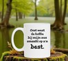 foto 3 Mok Oost west de koffie bij mijn zus smaakt op z'n best kado zus