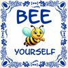 Tegeltje bee yourself blijf jezelf spreukentegel