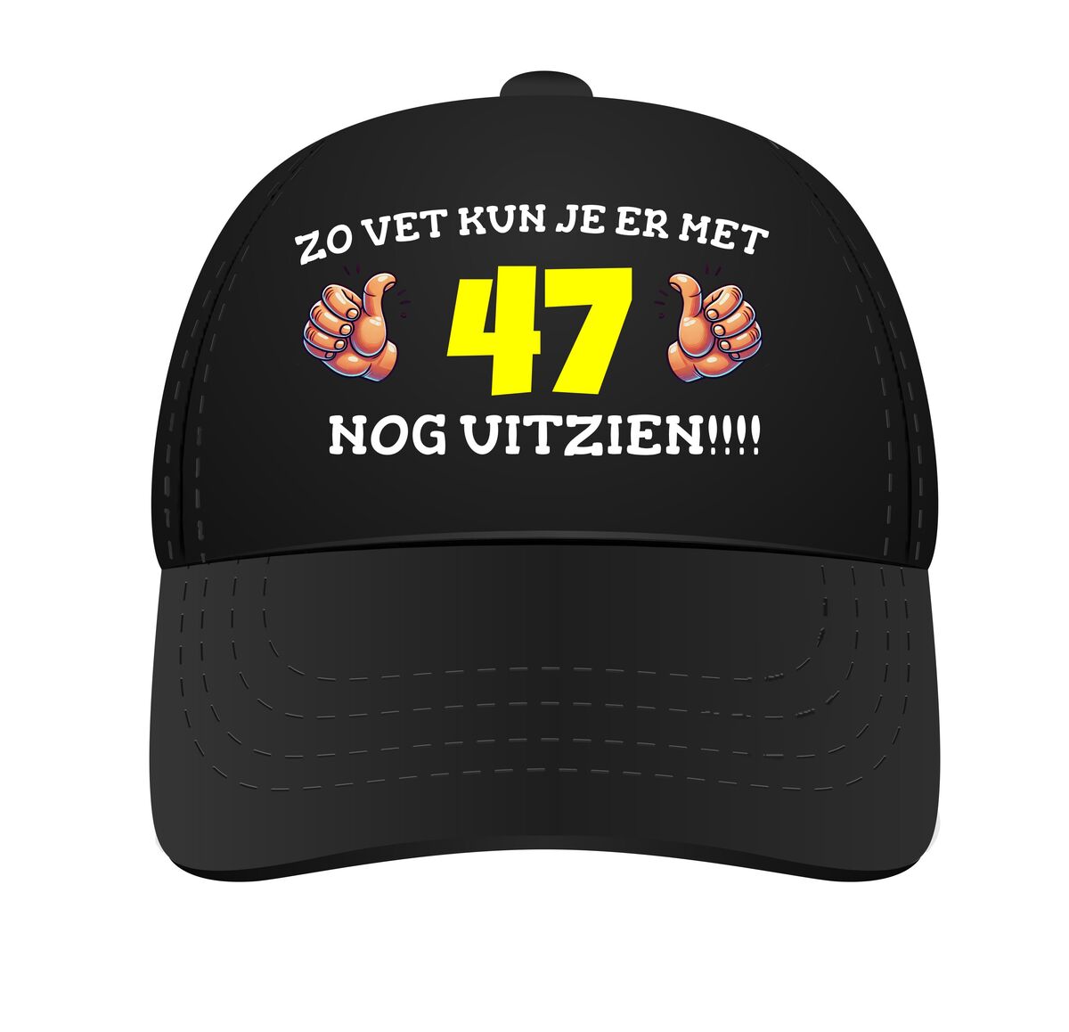 Cap verjaardag 47 jaar zo vet kun je er nog uitzien