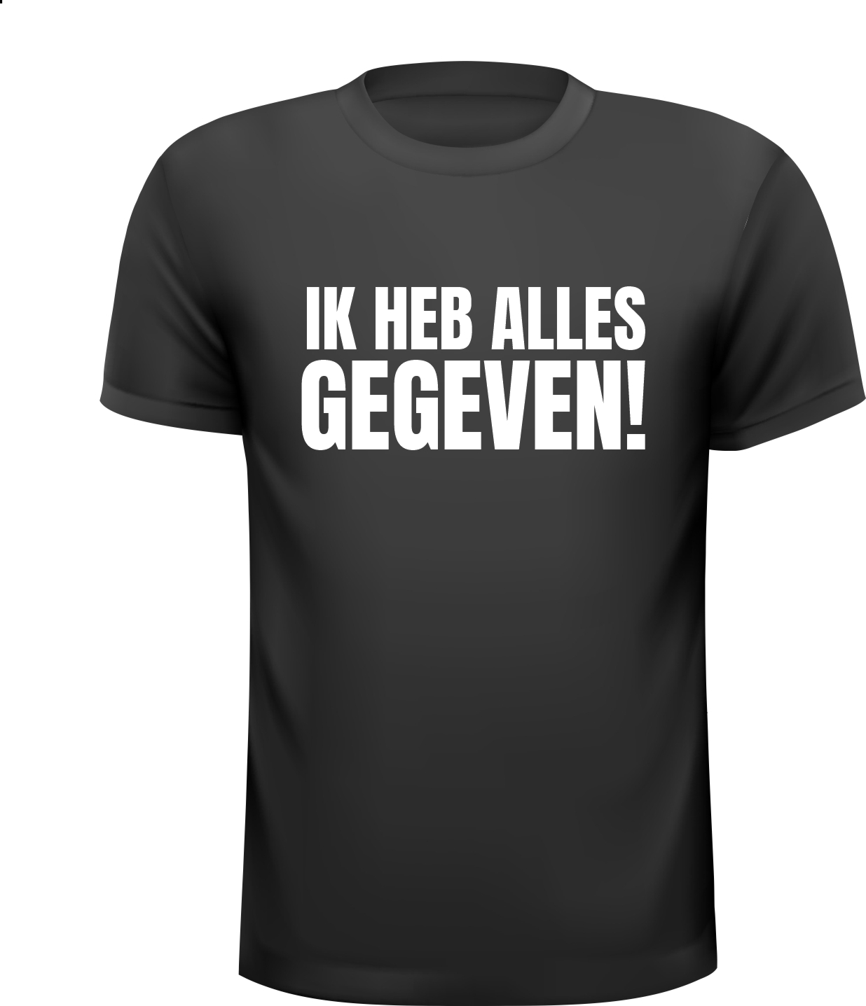 Grappig shirtje Ik heb alles gegeven T-shirt met een glimlach