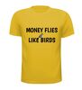 foto 15 Shirt money flies like birds