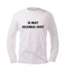 foto 4 Shirtje ik moet helemaal niks lange mouw!