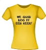 foto 4 T-shirt we gaan nog ff een keer 