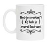 foto 1 Koffiemok Heb je overlast? Of heb je overal last van!