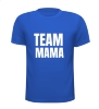 foto 5 Team Mama shirtje