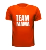 foto 9 Team Mama shirtje