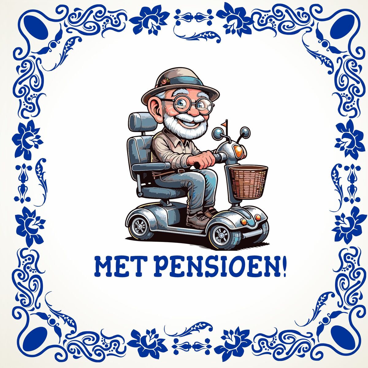 Met pensioen tegeltje voor een man!