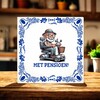 foto 2 Met pensioen tegeltje voor een man!