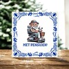 foto 4 Met pensioen tegeltje voor een man!