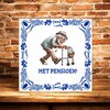 foto 3 Pensioen tegeltje voor een man! Een prachtig kado!