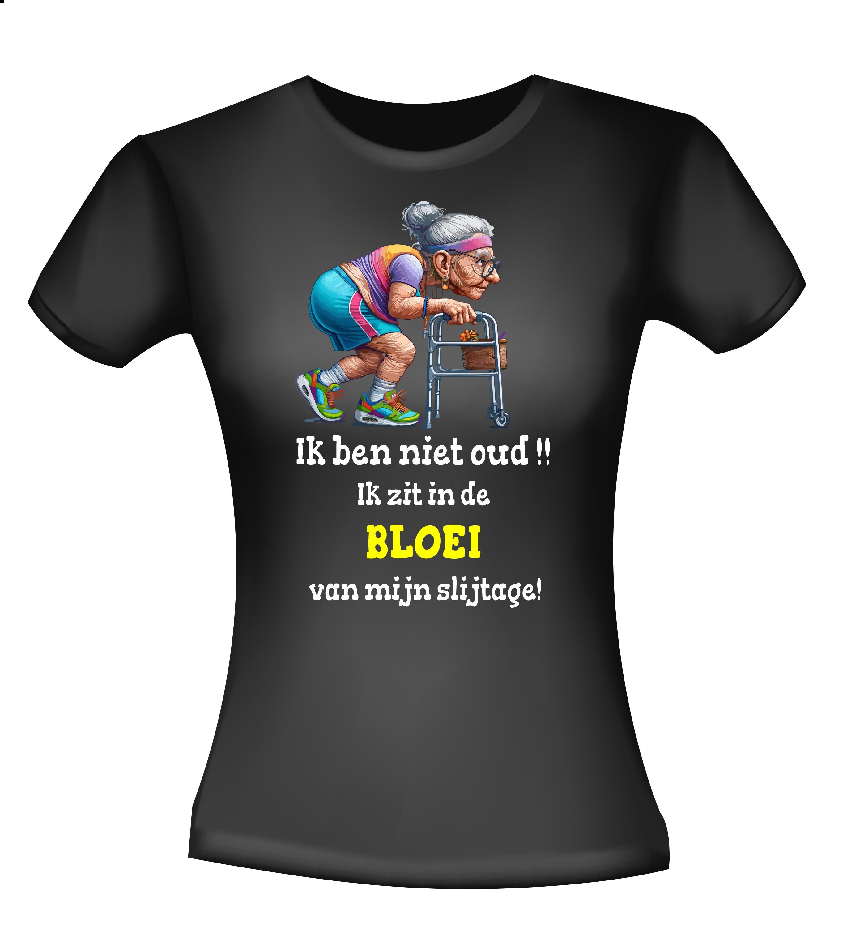 Shirtje voor een vrouw op leeftijd! Grappig T-shirt voor verjaardag kado!