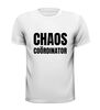 foto 13 T-shirt voor een echte chaos coördinator  je moeder of je vader