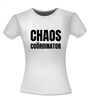 foto 14 T-shirt voor een echte chaos coördinator  je moeder of je vader