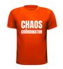 foto 9 T-shirt voor een echte chaos coördinator  je moeder of je vader