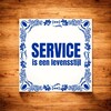 foto 3 Tegeltje service is een levensstijl