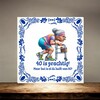 foto 2 Op zoek naar een speciaal cadeau voor een vrouw die 40 wordt? Een tegeltje 40 is prachtig maar 40 is al de helft van 80