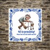 foto 2 Tegeltje voor een man die 40 jaar wordt 40 is prachtig maar het is al de helft van 80.