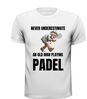foto 7 Shirtje  Never underestimate an Old Man playing padel met bejaarde