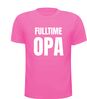 foto 6 Fulltime Opa! Shirtje