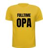 foto 8 Fulltime Opa! Shirtje