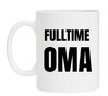 Koffiemok voor een fulltime oma!