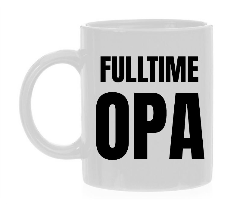 Koffiemok voor een fulltime opa!
