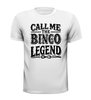 foto 11 Shirtje Call Me the Bingo Legend! Perfect als bingo prijsje