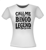 foto 12 Shirtje Call Me the Bingo Legend! Perfect als bingo prijsje