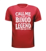 foto 7 Shirtje Call Me the Bingo Legend! Perfect als bingo prijsje