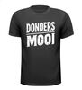 Shirtje Donders mooi! Vintage opdruk
