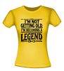foto 16 Shirtje I'm not getting old, I'm becoming a legend! Leuk kado