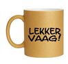 foto 1 Gouden glitter mok met de opdruk lekker vaag