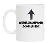 foto 1 Mok voor de wereldkampioen dom lullen
