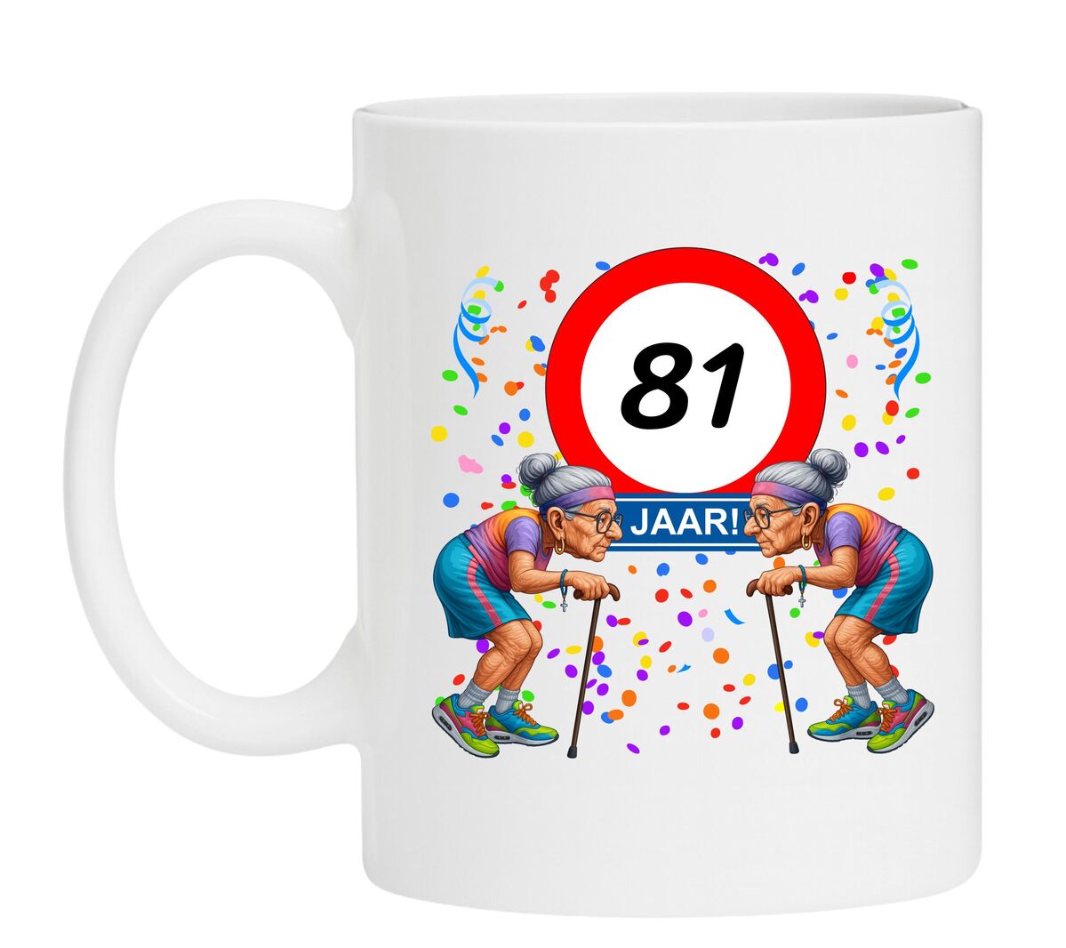 Een leuk en grappig mokje voor haar verjaardag, oude dames met wandelstok voor een leeftijd van 81 jaar