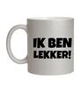 foto 1 Grappige zilveren glitter mok ik ben lekker!