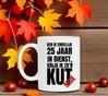 foto 4 Mok met tekst ben ik eindelijk 25 jaar in dienst krijg ik zo'n kut mok