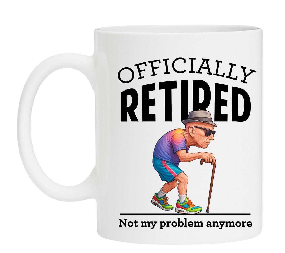 Mok officially retired not my problem oude man wandelstok