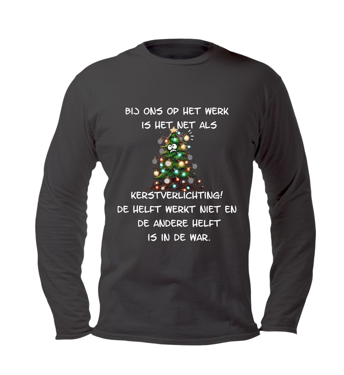 Orginele Kerst longsleeve voor op kantoor of werkplek. Bij ons op het werk is het net kerstverlichting!
