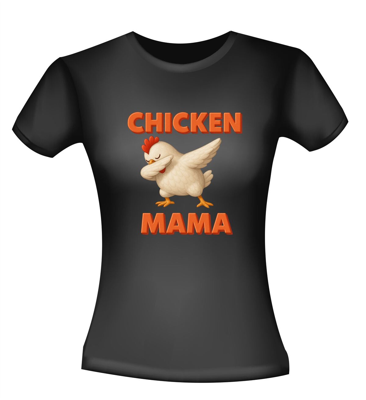 Chicken mama dames shirt!