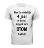 foto 13 Eindelijk 4 jaar in dienst t shirt  het stomme shirt edition