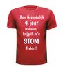 foto 7 Eindelijk 4 jaar in dienst t shirt  het stomme shirt edition