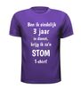 foto 3 Jubileumshirt drie Jaar In dienst en krijg Ik alleen een stom shirt humor voor elke jubilaris