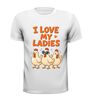 foto 13 Shirtje i love my ladies kippen chicken