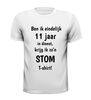 foto 13 Ben ik eindelijk 11 jaar in dienst, krijg ik zo’n stom shirt het perfecte humor cadeau voor een dienstjubileum