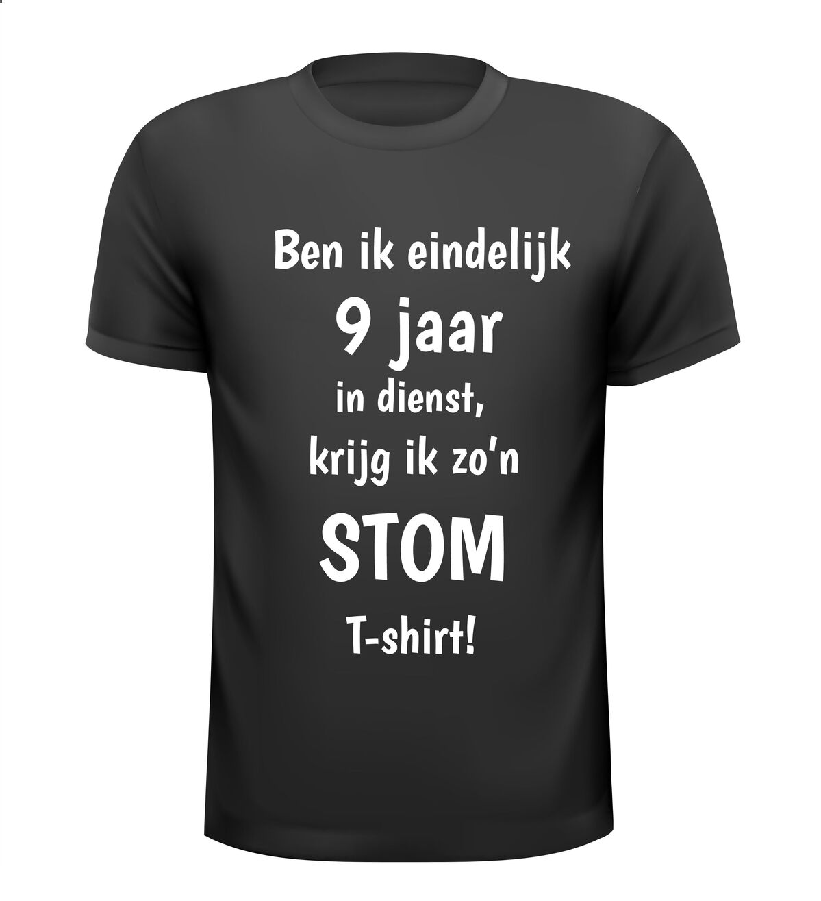 Grappig jubileum shirt 9 Jaar perfect cadeau voor collega’s met humor