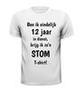 foto 13 Grappig werk jubileum shirt twaalf Jaar in dienst ben Ik eindelijk 12 jaar in dienst krijg Ik zo’n stom shirt