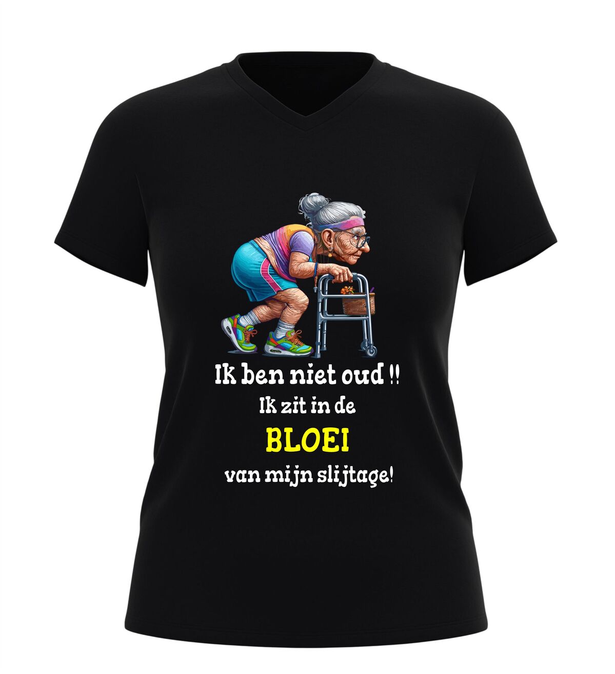 Dames v-Hals shirt ik ben niet oud ik zit in de bloei van mijn slijtage humor t-shirt met oude vrouw en rollator