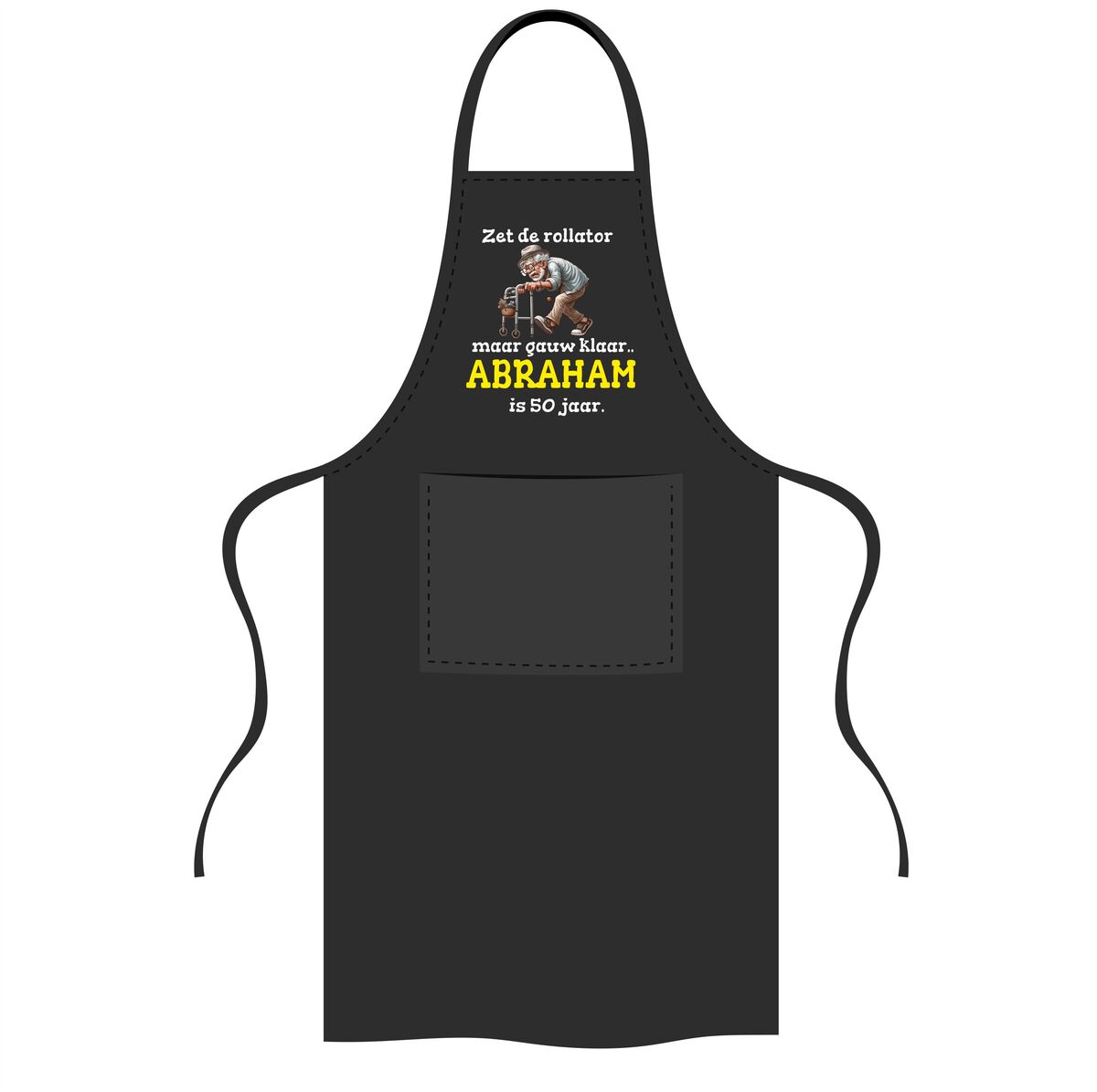 Grappige schort Abraham 50 jaar zet de rollator maar gauw klaar origineel cadeau