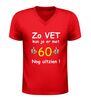 foto 4 V-hals shirt 60 jaar zo vet kun je er met 60 uitzien grappig Verjaardag Cadeau