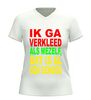 foto 12 V-hals shirt dames en heren ik ga verkleed als mezelf dat is al gek genoeg carnaval shirt rood geel groen bedrukt